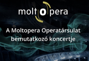 A Moltopera bemutatkoz&aacute;sa