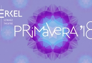 Primavera &rsquo;18: Győrtől Kolozsv&aacute;rig