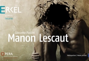 A Manon Lescaut &uacute;jra az Erkelben